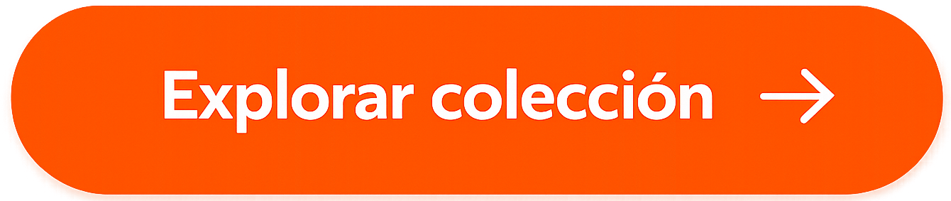 Boton%20Explorar%20Colecci%C3%B3n.png