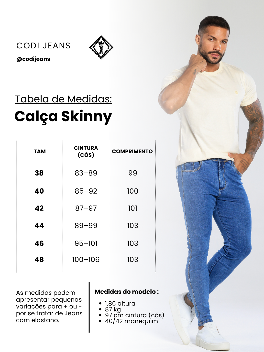 Tabela de Medidas Calça Skinny
