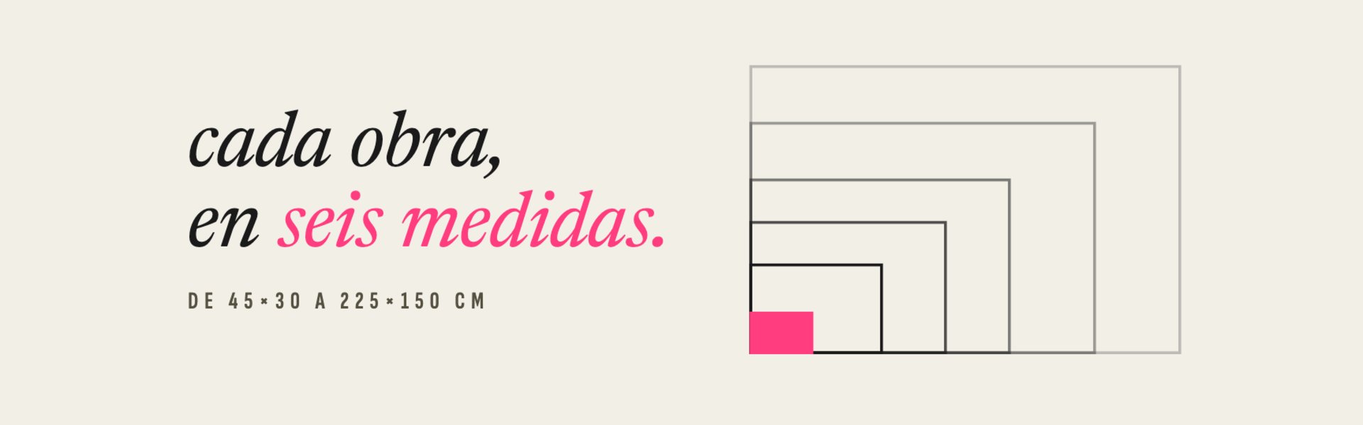cada obra en seis medidas · Casa Tinta
