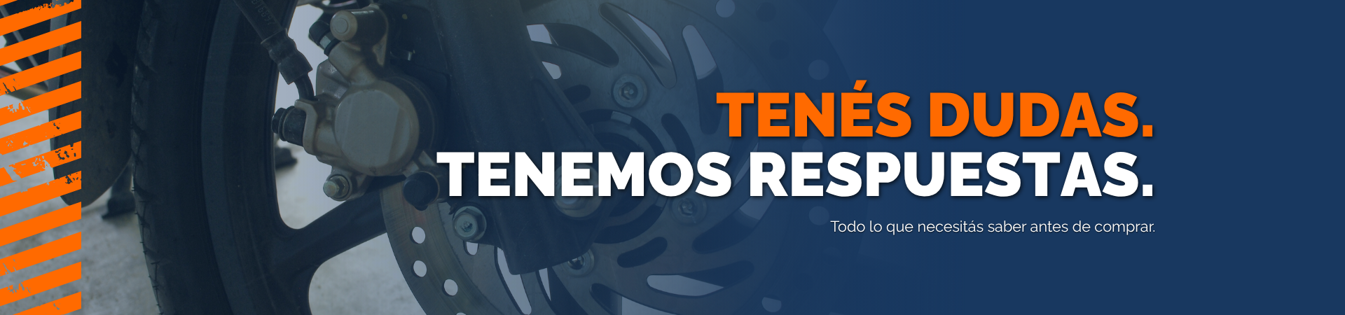 Tenés dudas. Tenemos respuestas. Todo lo que necesitás saber antes de comprar