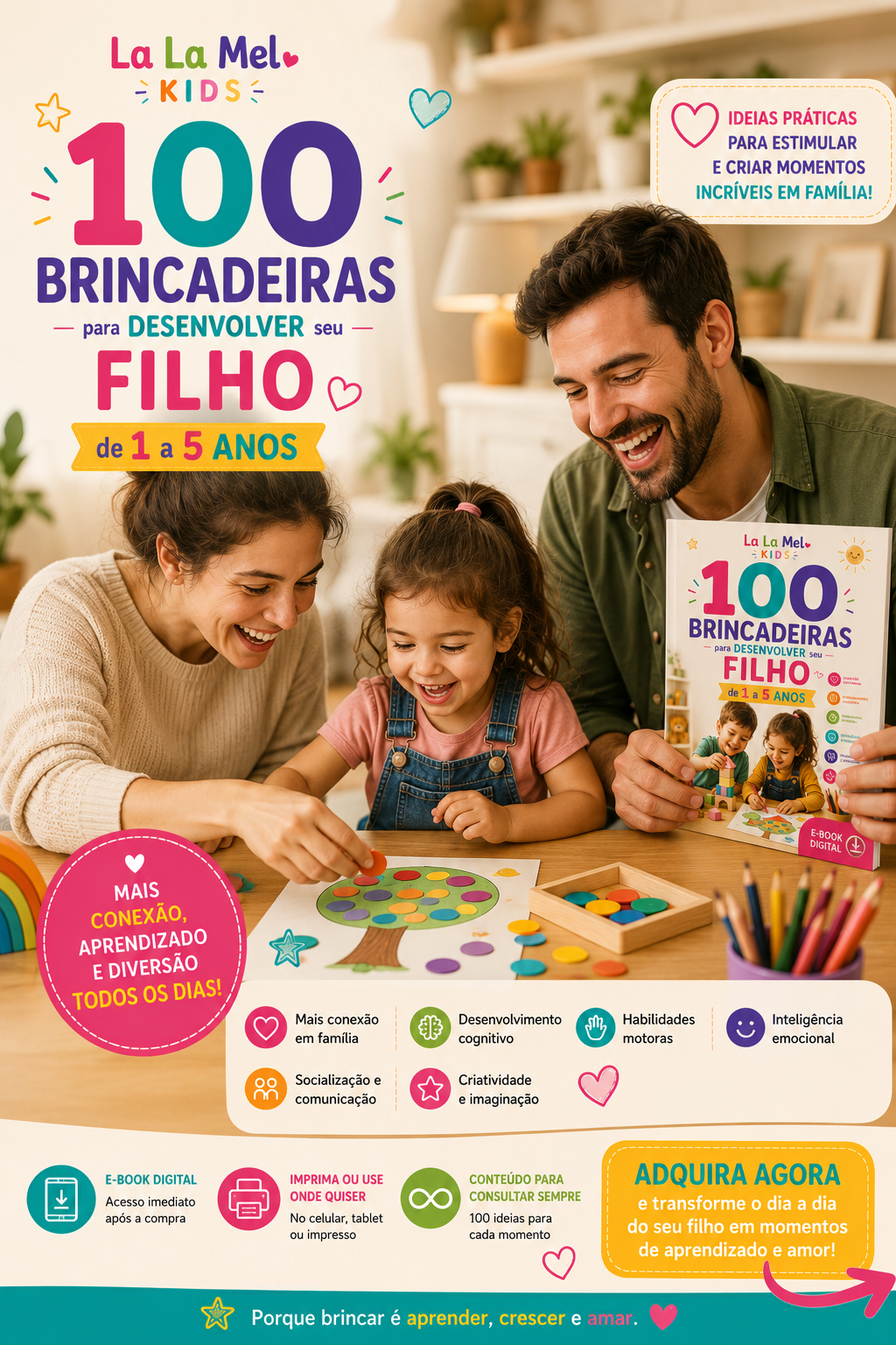 100 Brincadeiras para Desenvolver seu Filho de 1 a 5 Anos