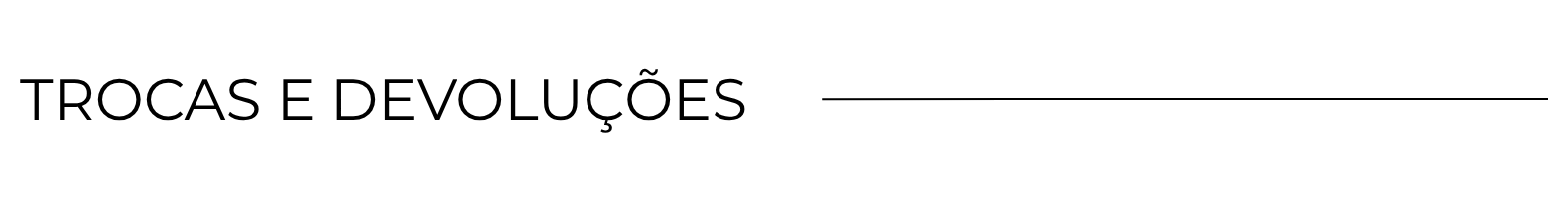 Trocas e Devoluções