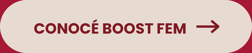 Conocé Boost Fem