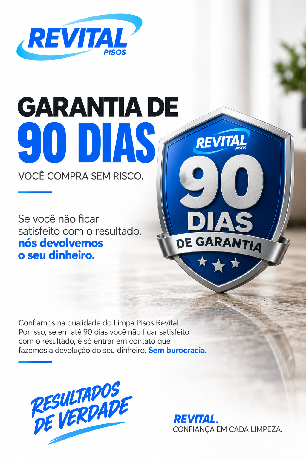 Garantia de 90 dias REVITAL
