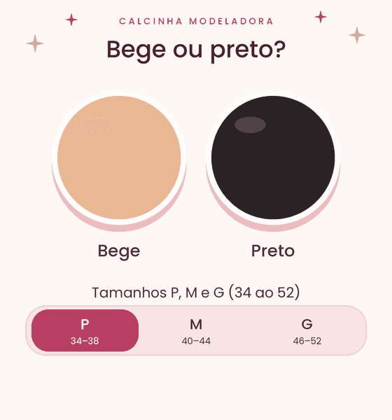 Calcinha Modeladora VELUZ nas cores bege e preto, tamanhos P, M e G (do 34 ao 52)