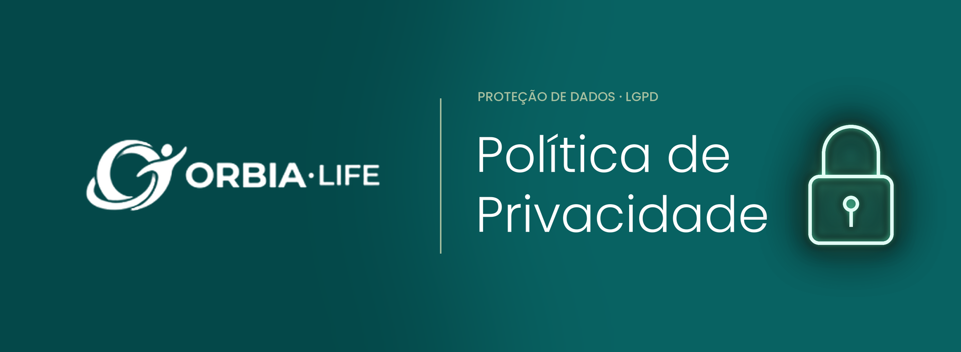 Imagem ilustrando a política de privacidade da Orbia Life
