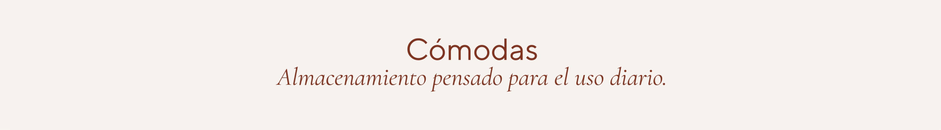 Banner de la categoría Comodas