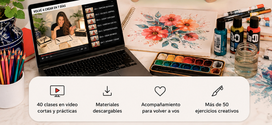 Curso online Volv&eacute; a Crear en 7 d&iacute;as incluido