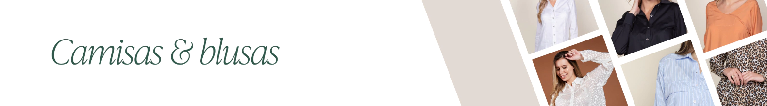Banner de la categoría CAMISAS & BLUSAS