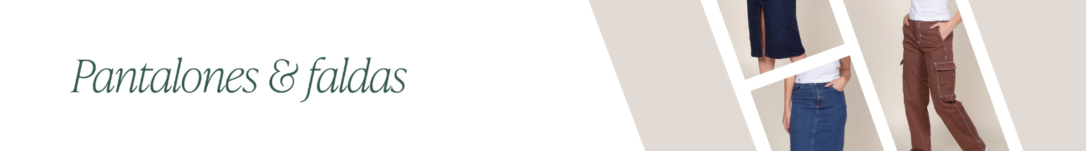 Banner de la categoría PANTALONES & FALDAS