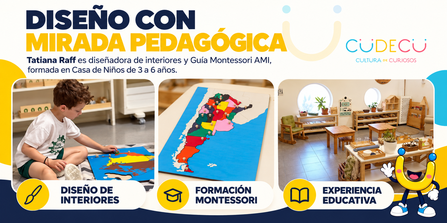 Dise&ntilde;o de ambientes y materiales con una mirada pedag&oacute;gica