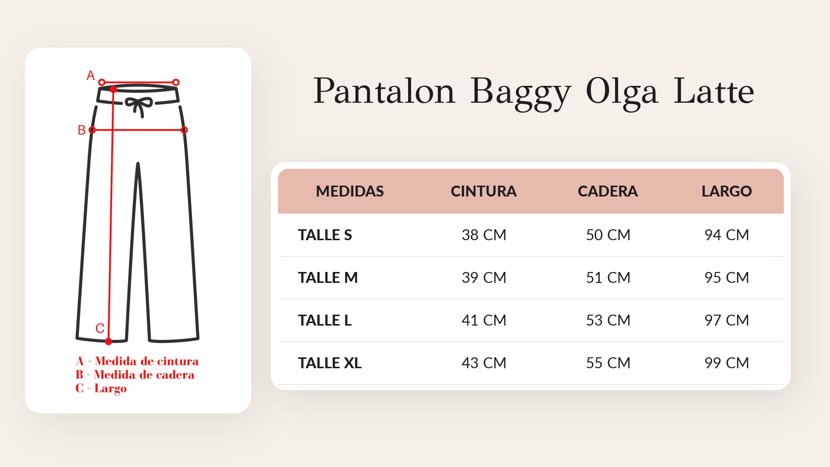 Guía de talles Pantalon Baggy Olga Latte